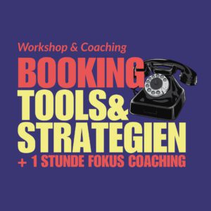 BOOKING Tools & Strategien  (Deutsch) + 1 Stunde Fokus Coaching